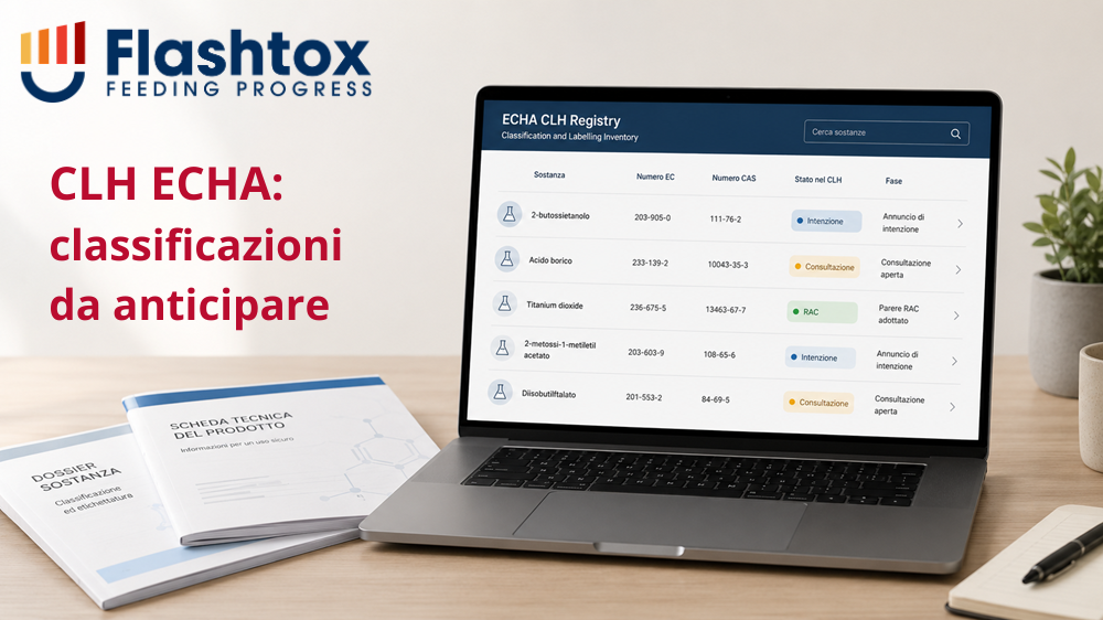 Laptop con schermata di registro digitale contenente righe ordinate di sostanze e indicatori di stato come “Intenzione”, “Consultazione” e “RAC”, affiancato da fascicoli tecnici e schede prodotto per rappresentare il monitoraggio delle classificazioni armonizzate ECHA. In sovrimpressione la scritta "CLH ECHA: classificazioni da anticipare"